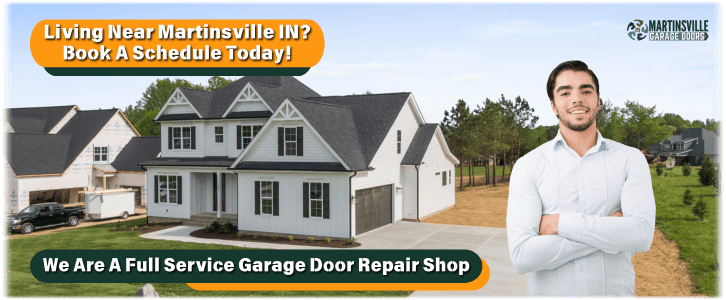 Garage Door Repair Martinsville IN